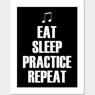 Eat Sleep Practice Repeat Posters and Art